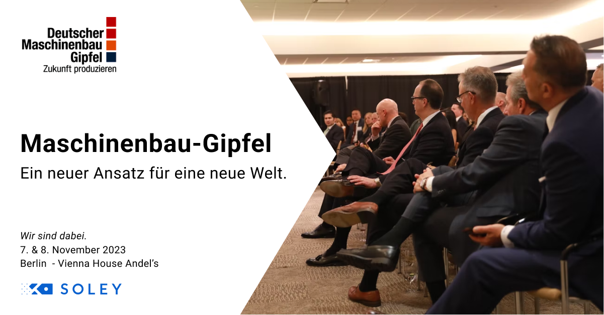 Insights vom Maschinenbau-Gipfel 2023: Aussicht auf turbulente Zeiten